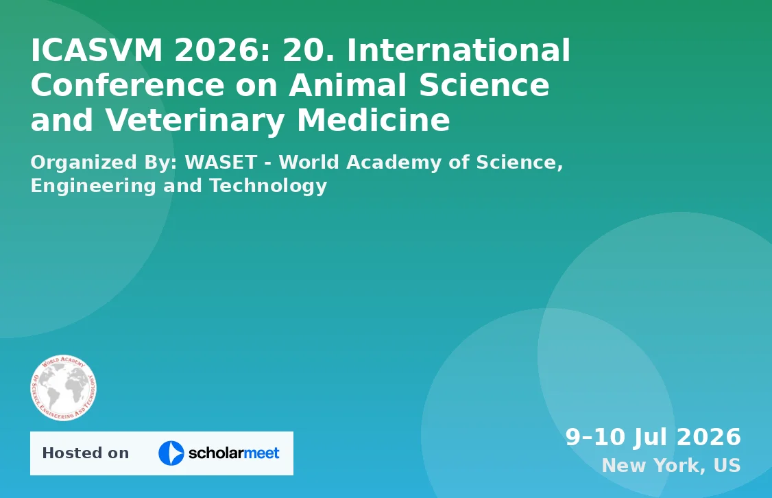 ICASVM 2026: 20. International Conference on Animal Science and Veterinary Medicine